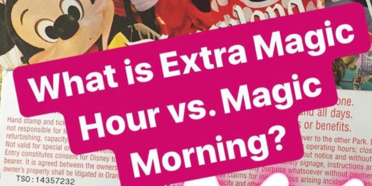 A Guide with strategies for Magic Morning and Extra Magic Hours at the Disneyland Resort