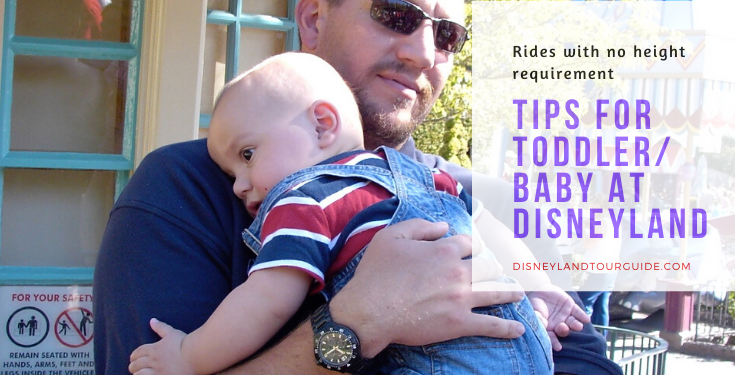 Rides for Baby or Toddler at Disneyland  with NO height requirement