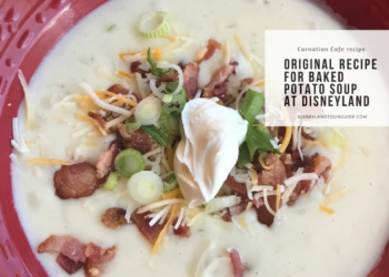 Original recipe for Baked potato soup from Carnation Cafe  in Disneyland