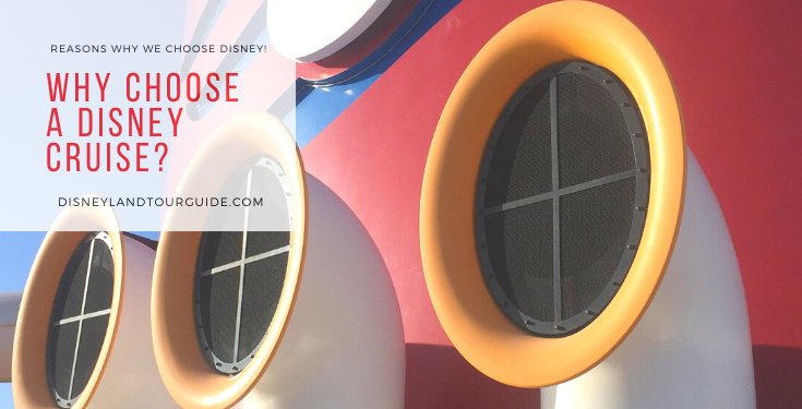 Why choose the Disney Cruise line?
