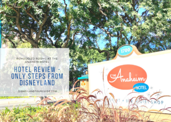 The Anaheim Hotel only a few steps from Disneyland