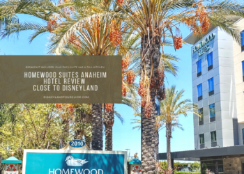 Homewood Suites Anaheim Resort-Convention Center hotel review,  close to Disneyland