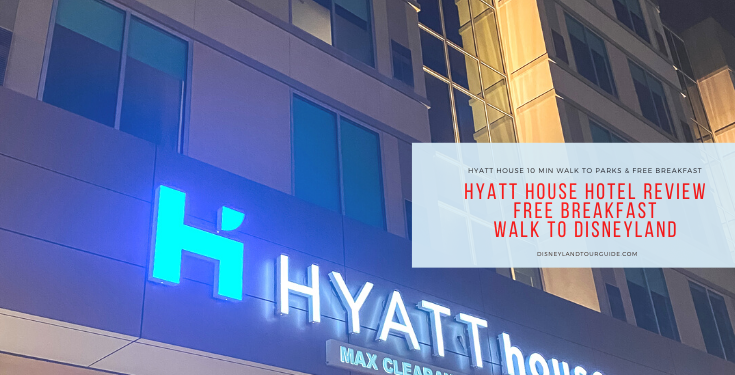 Hyatt House hotel review,  down the street from Disneyland with FREE breakfast