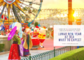 Lunar New Year   what to expect at   Disney California Adventure