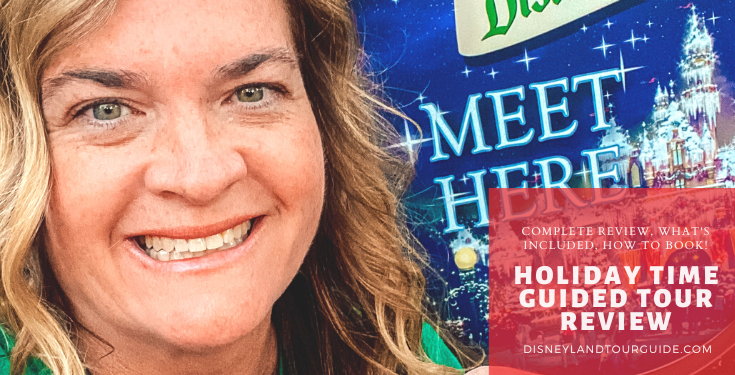 Review of Holiday Time Guided Tour at Disneyland