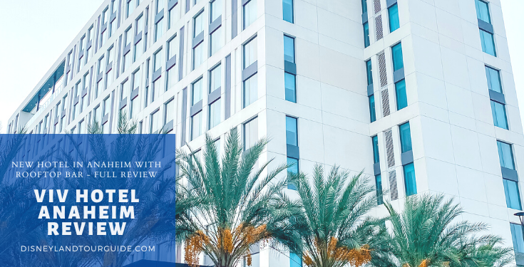 The Viv Hotel in Anaheim hotel review