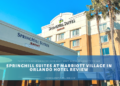 SpringHill Suites at Marriott Village in Orlando hotel review