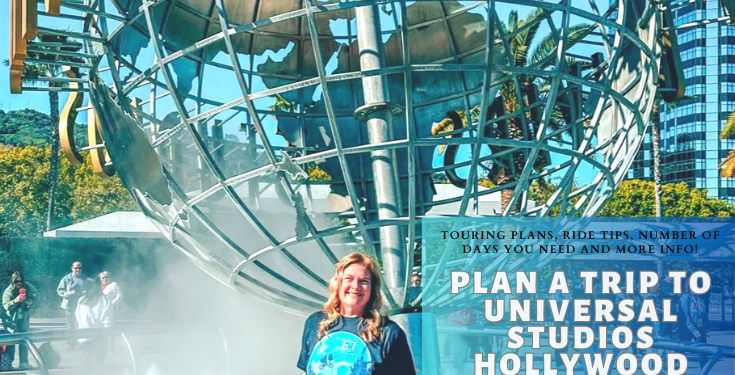 Plan a trip to  Universal Studios Hollywood