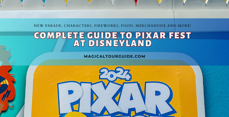 Pixar Fest  guide at Disneyland