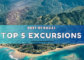 BEST of Kauai  top 5 Excursions & Tours